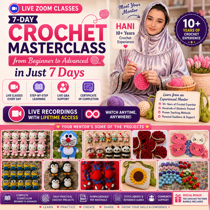 Master Crochet in 7 Days | Live Beginner to Advanced Crochet Course with 700 Pattern Bundle